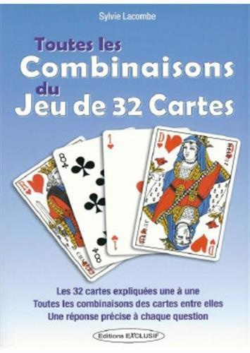 Toutes les combinaisons du jeu de 32 cartes. Les 992 combinaisons possibles