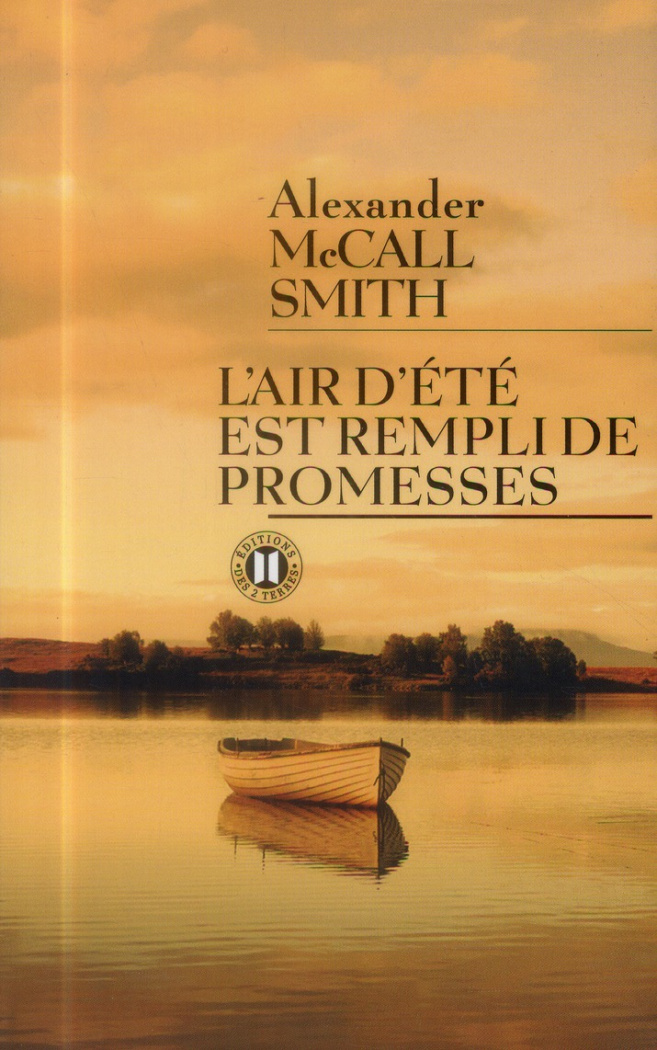 L'air d'été est rempli de promesses