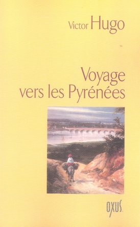 Voyage vers les Pyrénées