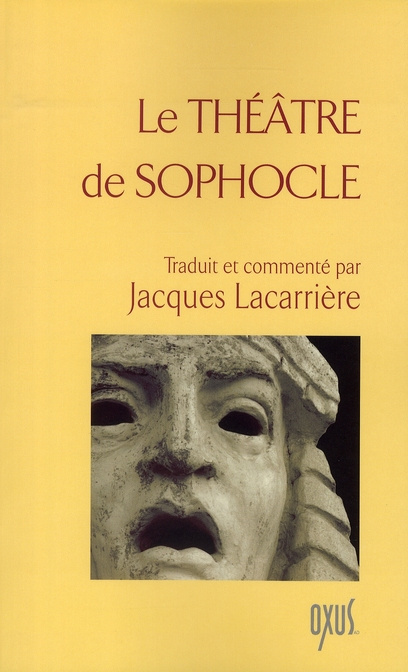 Le théâtre de Sophocle