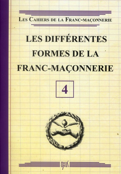 Les différentes formes de la franc-maçonnerie