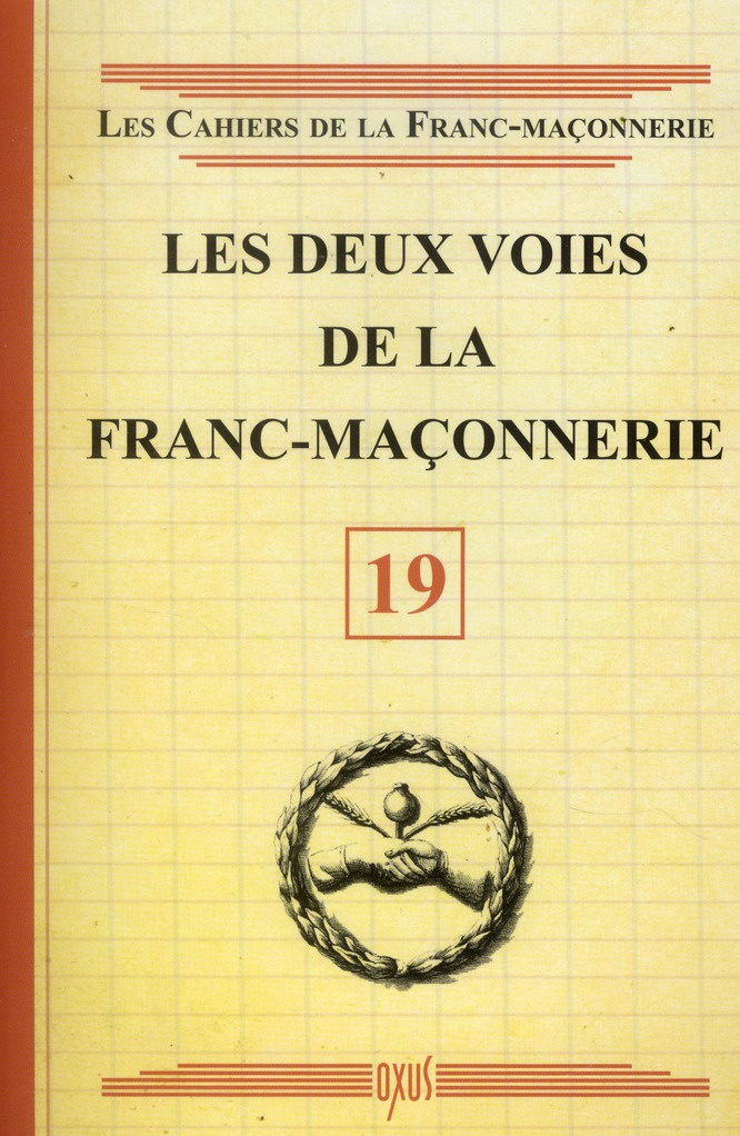 Les deux voies de la Franc-maçonnerie