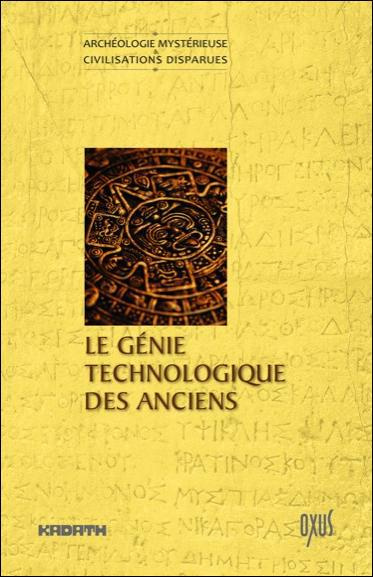 Le génie technologique des anciens