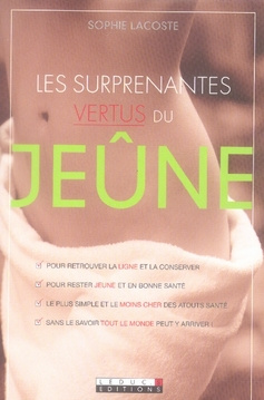 Les surprenantes vertus du jeûne