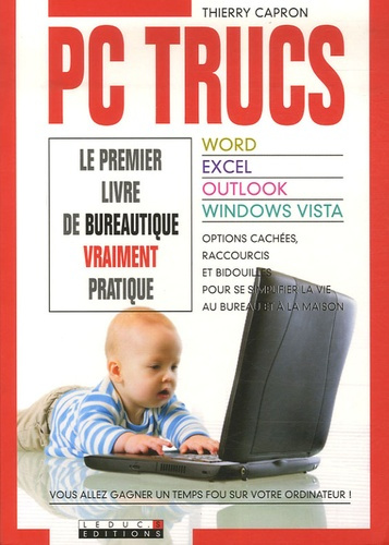 PC trucs. Word, Excel, Outlook, Windows Vista