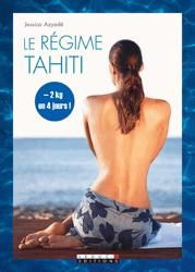 Le régime Tahiti