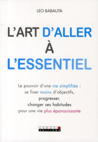 L'art d'aller à l'essentiel