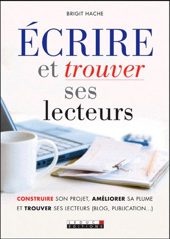 Ecrire et trouver ses lecteurs