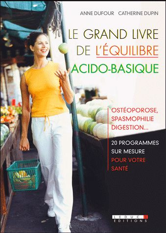 Le grand livre de l'équilibre acido-basique