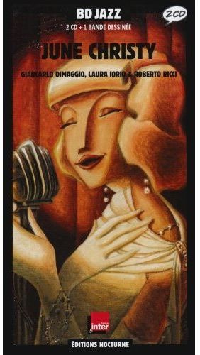 June Christy. Avec 2 CD audio