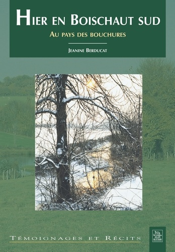 HIER EN BOISCHAUT SUD