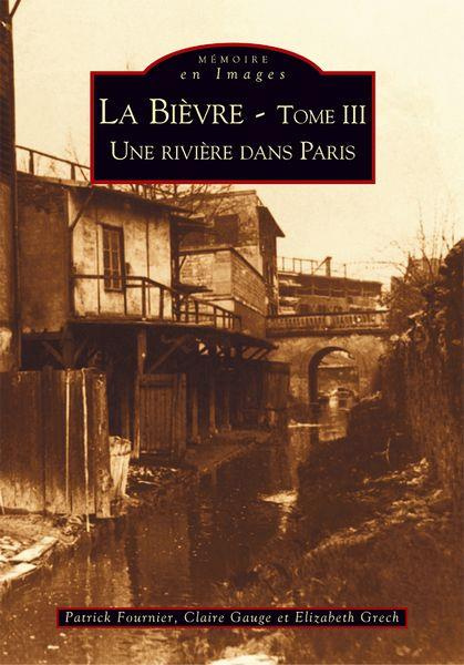 BIEVRE - TOME III (LA)