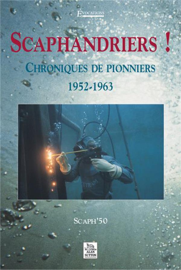 SCAPHANDRIERS !