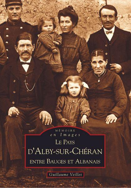 ALBY-SUR-CHERAN (LE PAYS D') - TOME I