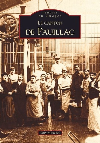 PAUILLAC (LE CANTON DE)