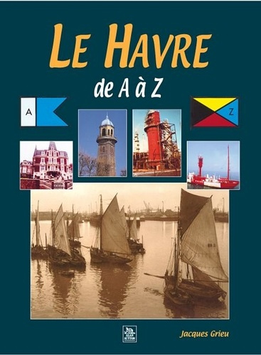 HAVRE DE A A Z (LE)