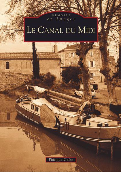 CANAL DU MIDI (LE)