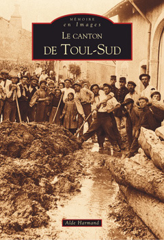 TOUL-SUD (LE CANTON DE)