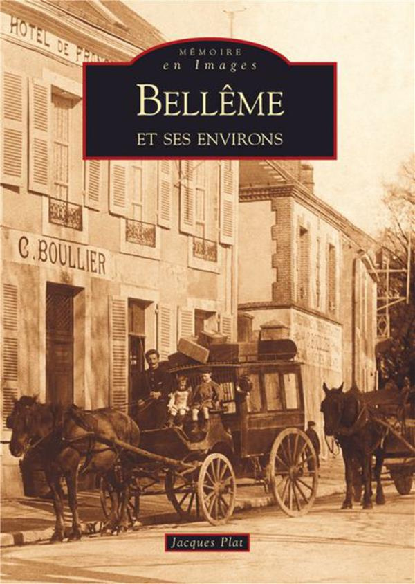 BELLEME ET SES ENVIRONS