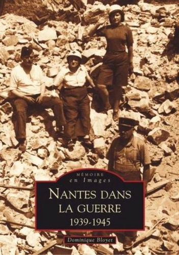 NANTES DANS LA GUERRE