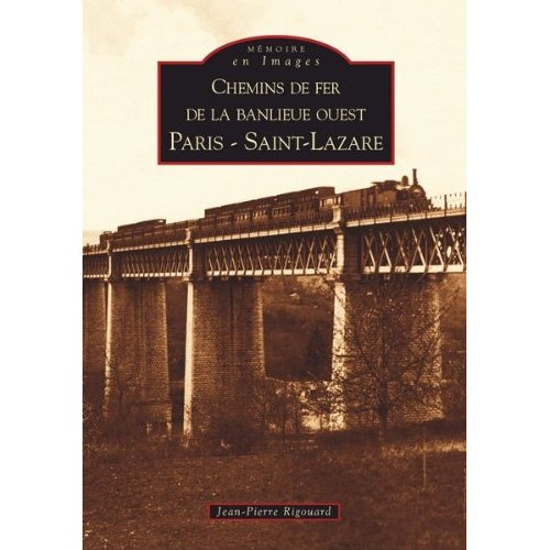 CHEMINS DE FER DE LA BANLIEUE OUEST PARIS SAINT LAZARE