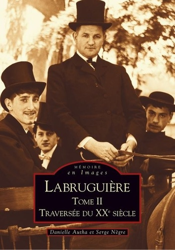 LABRUGUIERE - TOME II