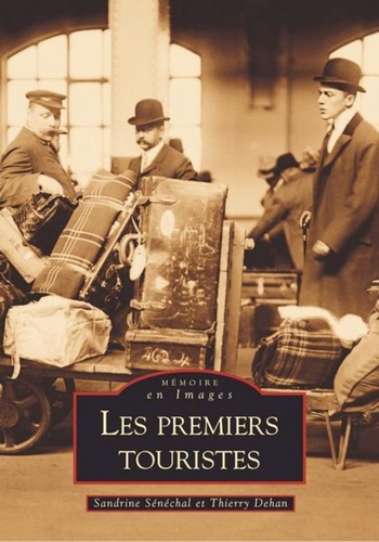 PREMIERS TOURISTES (LES)