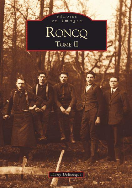 RONCQ - TOME II