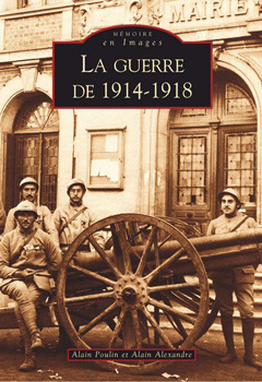 GUERRE DE 1914-1918 (LA)