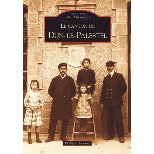 DUN-LE-PALESTEL (CANTON DE)