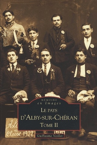 ALBY-SUR-CHERAN (LE PAYS D') - TOME II