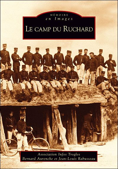CAMP DU RUCHARD (LE)