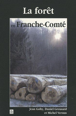 FORET EN FRANCHE-COMTE (LA )