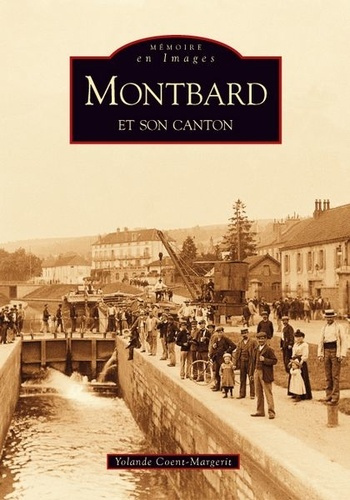 MONTBARD ET SON CANTON
