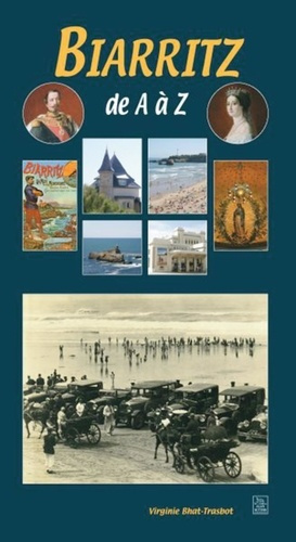 BIARRITZ DE A A Z
