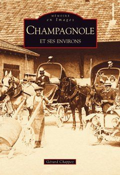 CHAMPAGNOLE ET SES ENVIRONS