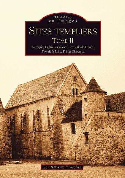 SITES TEMPLIERS - TOME II