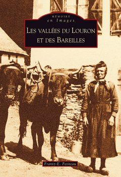VALLEES DU LOURON ET DES BAREILLES (LES)