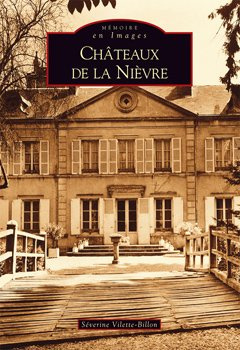CHATEAUX DE LA NIEVRE