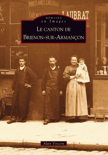 BRIENON-SUR-ARMANCON (LE CANTON DE)