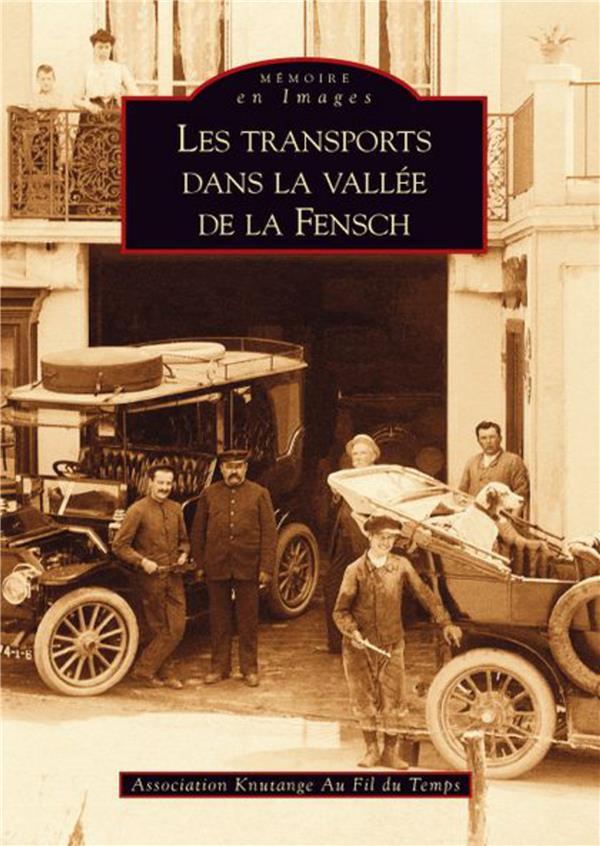 TRANSPORTS DANS LA VALLEE DE LA FENSCH