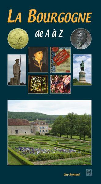 BOURGOGNE DE A A Z (LA)