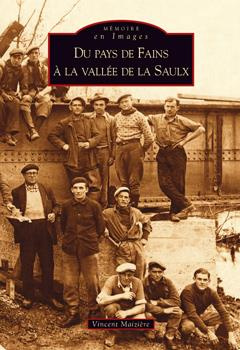 FAINS A LA VALLEE DE LA SAULX (DU PAYS DE)