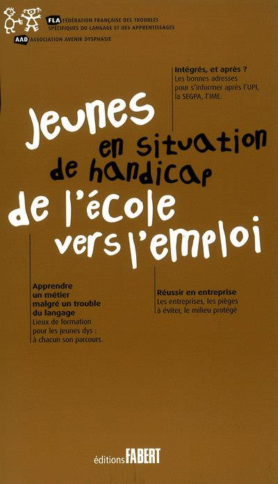 Jeunes en situation de handicap de l'école vers l'emploi
