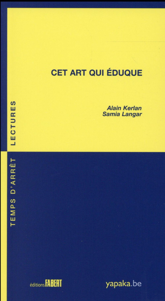 Cet art qui éduque