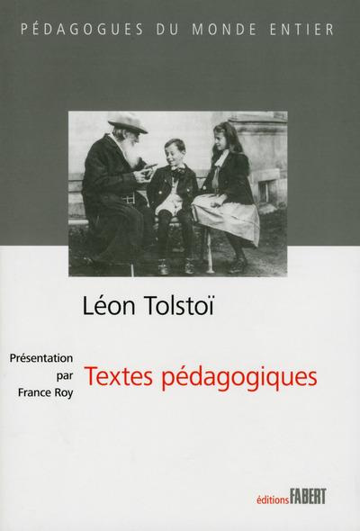 Léon Tolstoï, textes pédagogiques