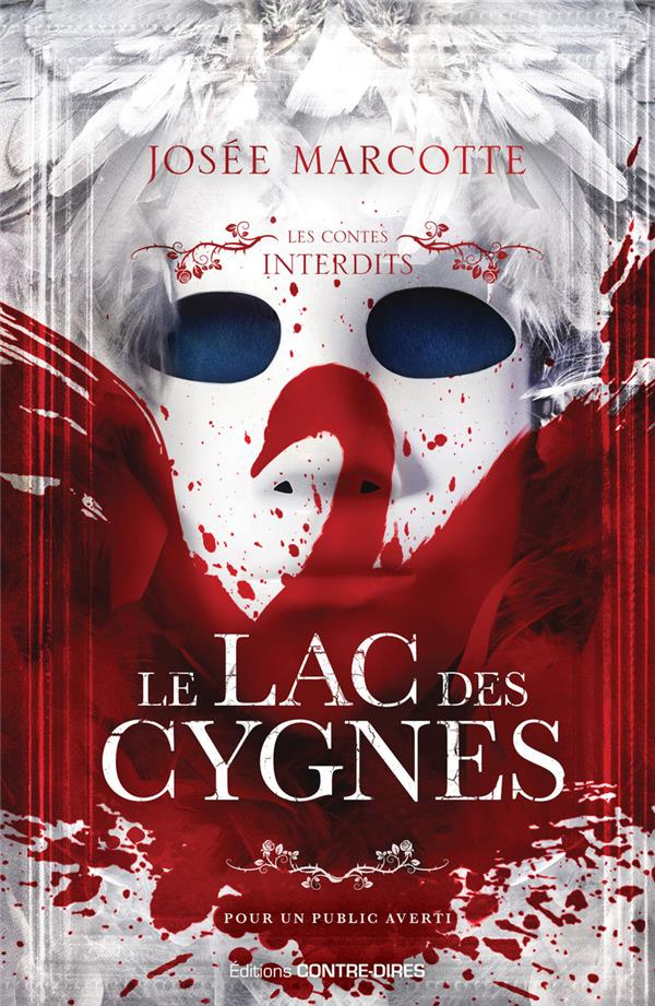 Le lac des cygnes / Contes interdits