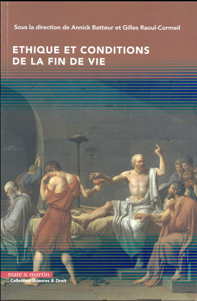 Ethique et conditions de la fin de vie