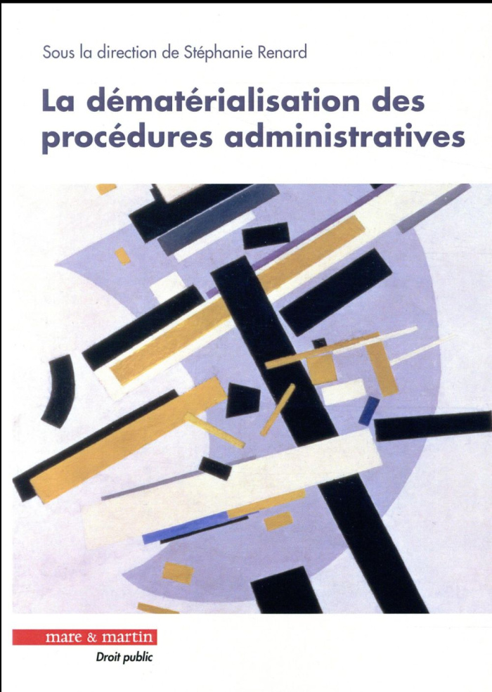 La dématérialisation des procédures administratives