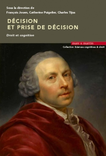 Décision et prise de décision. Droit et cognition